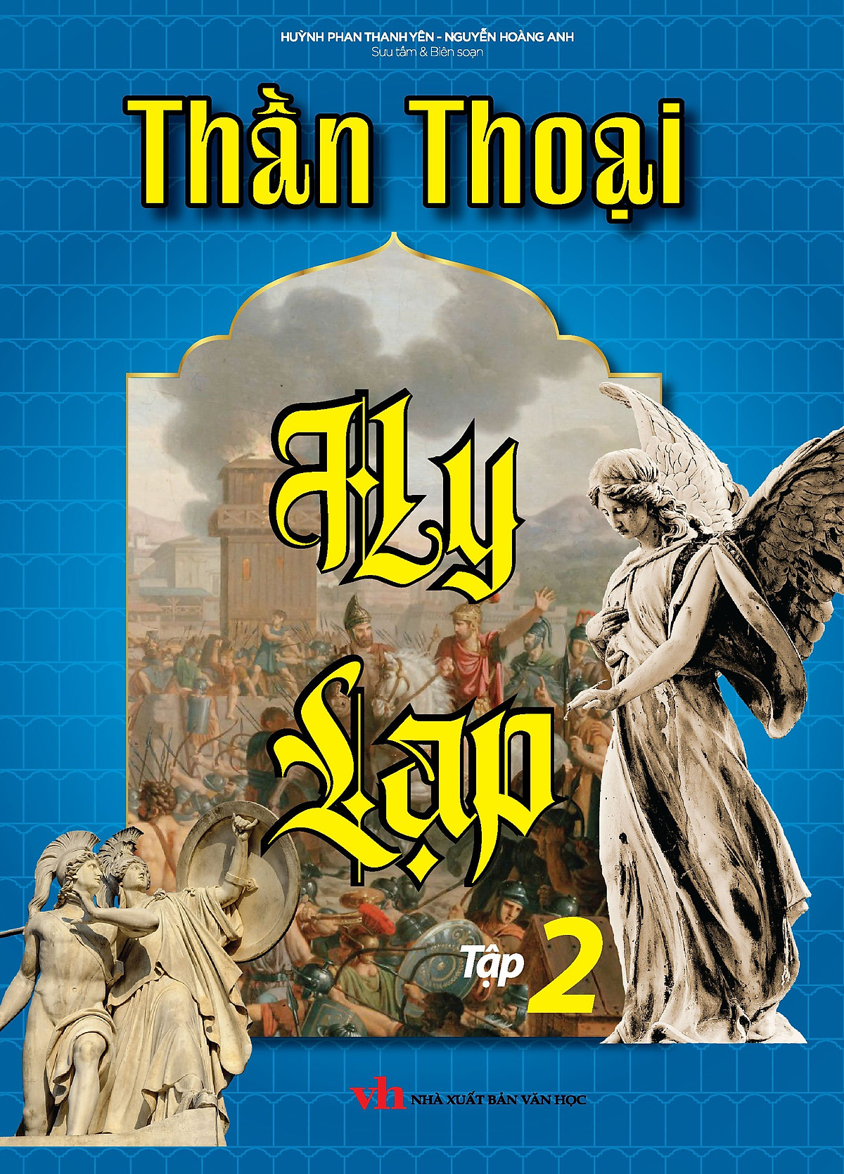 thần thoại hy lạp - trọn bộ 2 tập (bìa cứng)