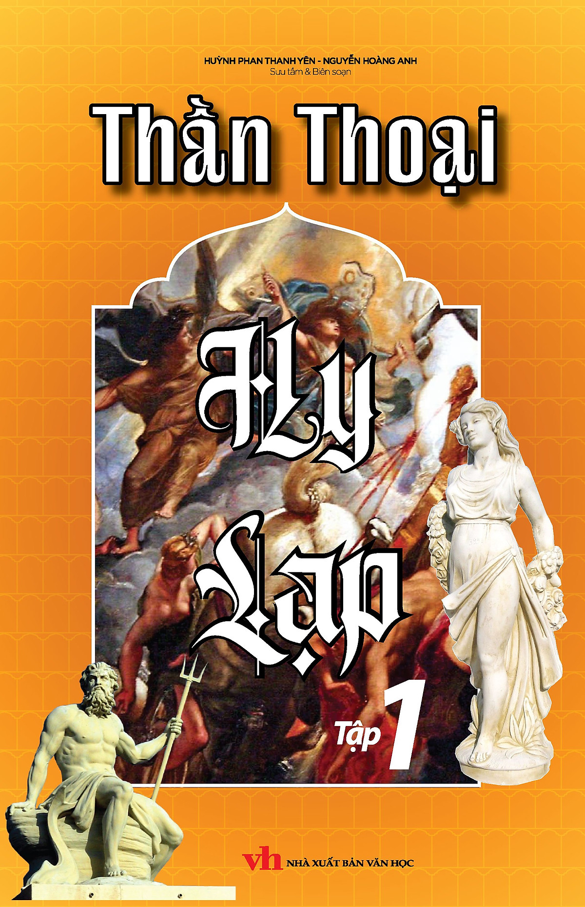 thần thoại hy lạp - trọn bộ 2 tập (bìa cứng)