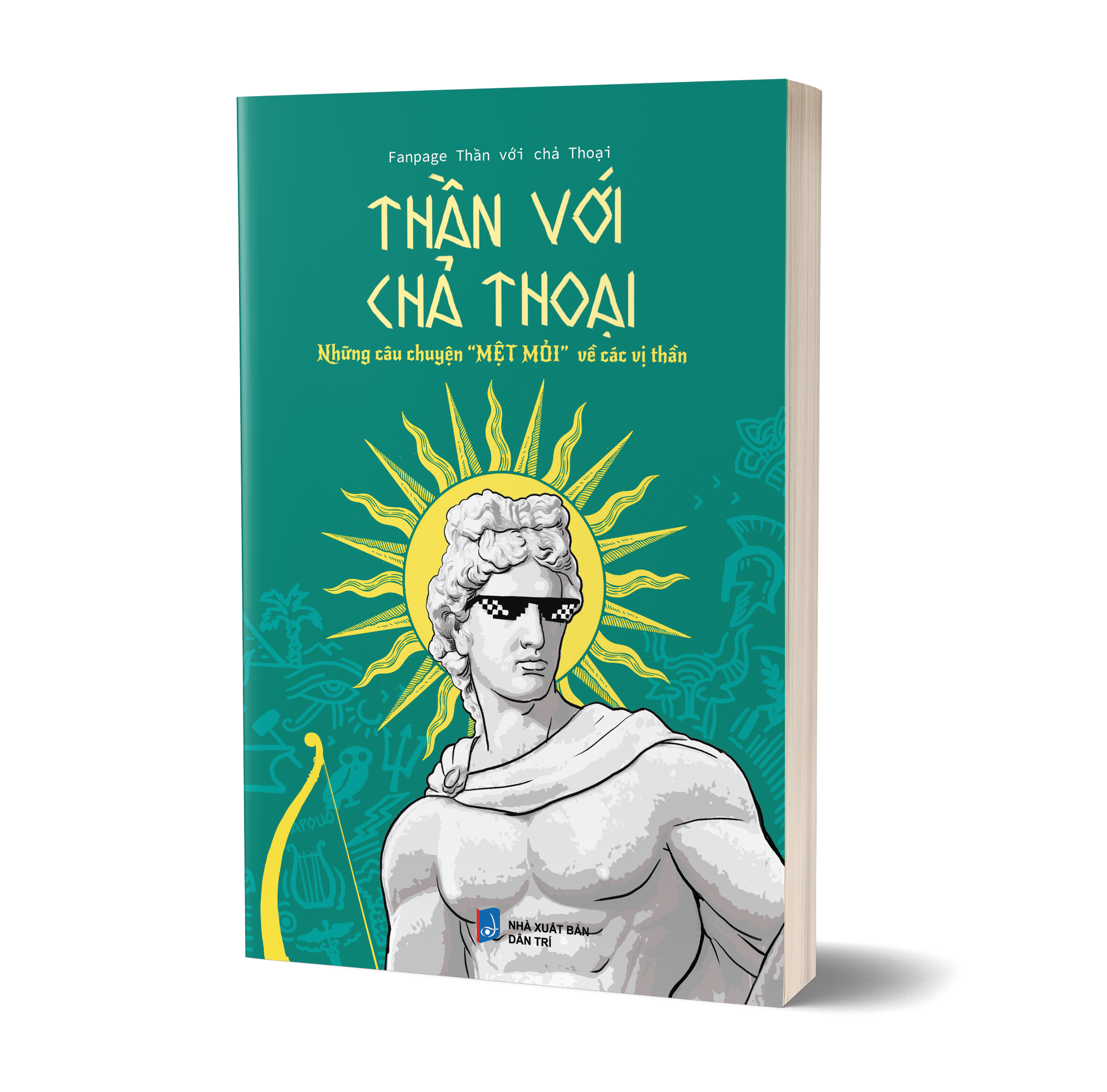 Than Voi Cha Thoai - Nhung Cau Chuyen "Met Moi" Ve Cac Vi Than (Tai Ban 2025)