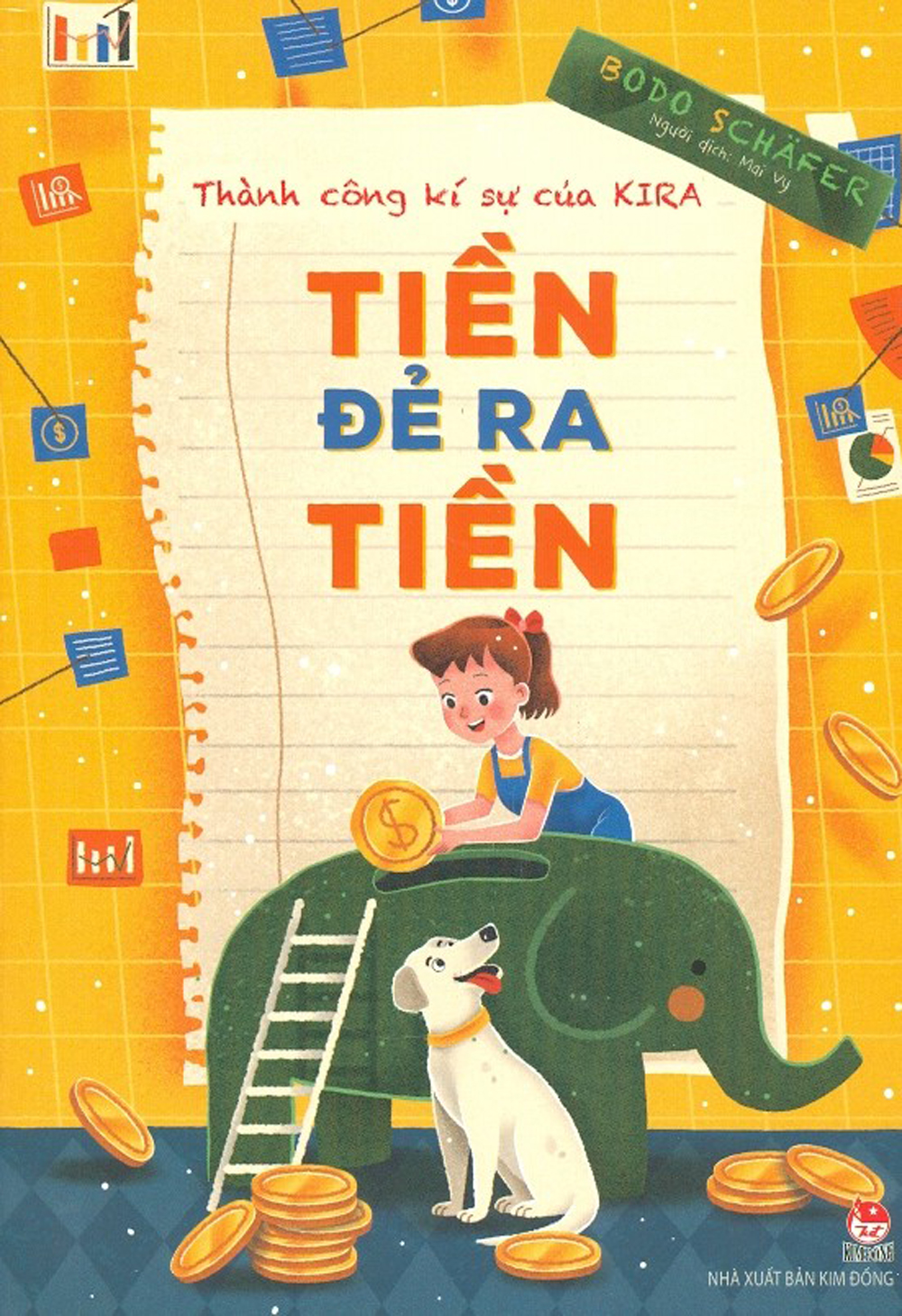 thành công kí sự của kira - tiền đẻ ra tiền (tái bản 2020)