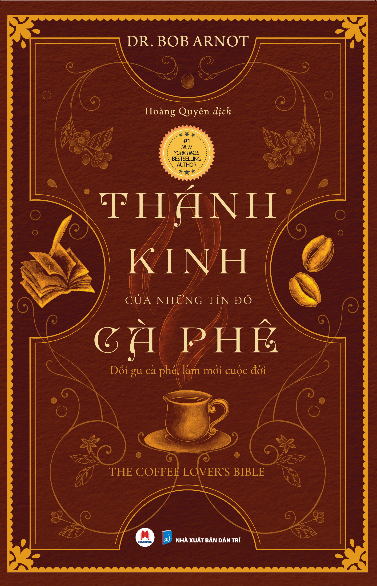 thánh kinh của những tín đồ cà phê (tái bản 2025)