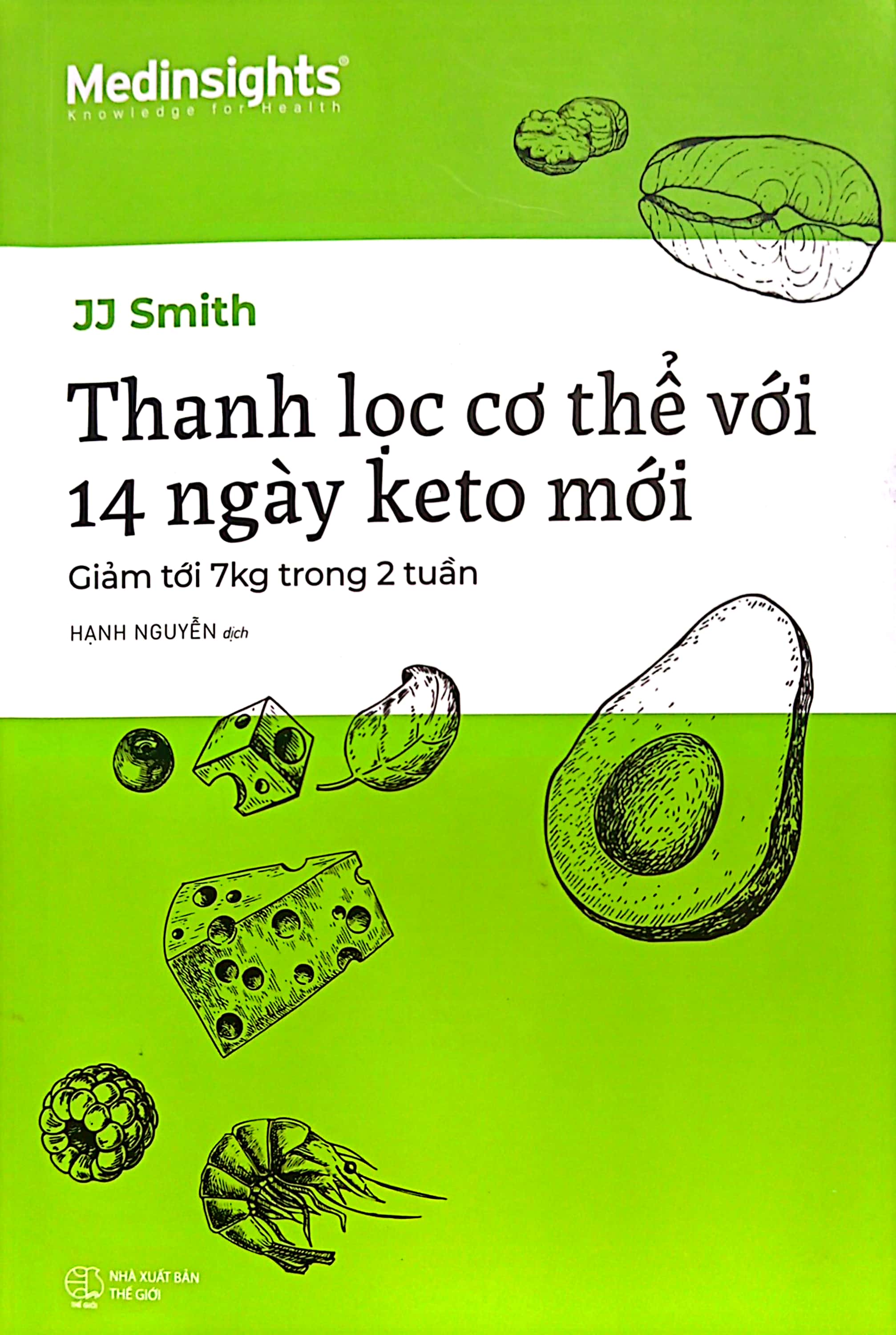 thanh lọc cơ thể với 14 ngày keto mới - giảm tới 7kg trong 2 tuần