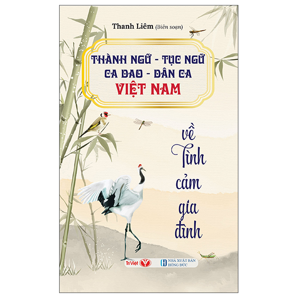 Thanh Ngu-Tuc Ngu-Ca Dao-Dan Ca Viet Nam - Ve Que Huong Dat Nuoc