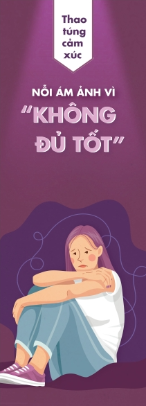 thao túng cảm xúc - nỗi ám ảnh vì “không đủ tốt”