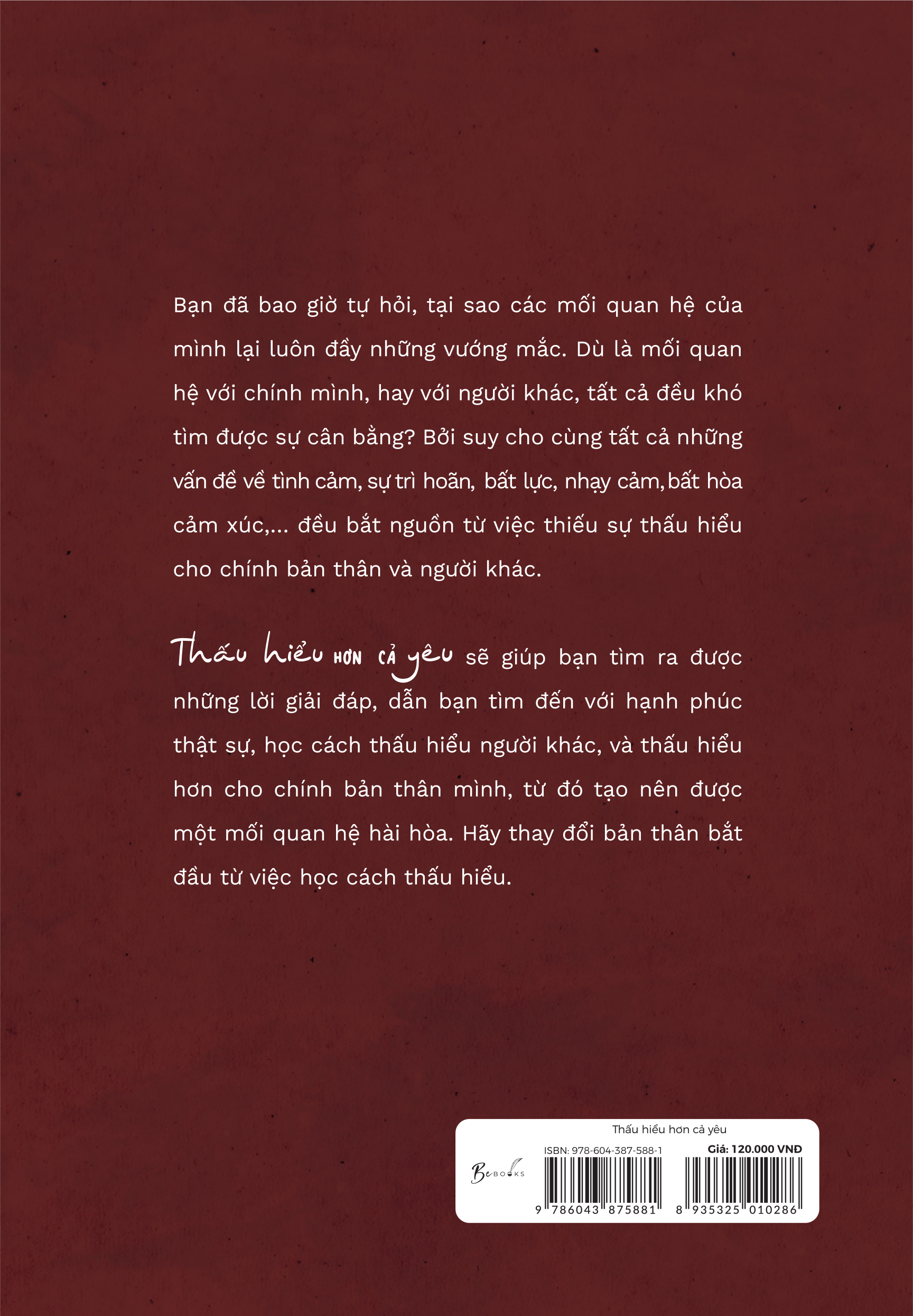 thấu hiểu hơn cả yêu