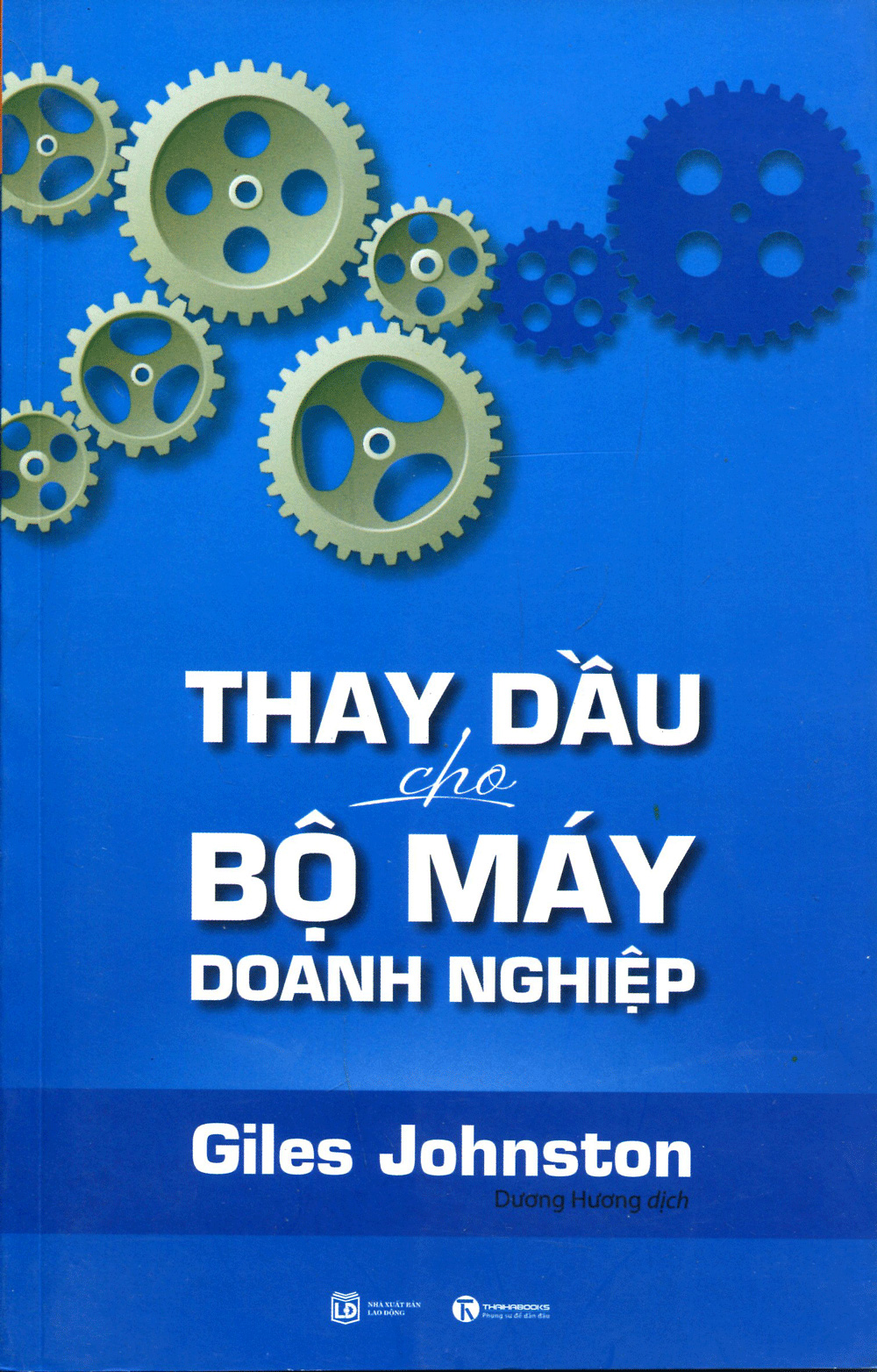 thay dầu cho bộ máy doanh nghiệp
