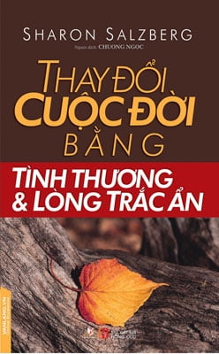 thay đổi cuộc đời bằng tình thương và lòng trắc ẩn