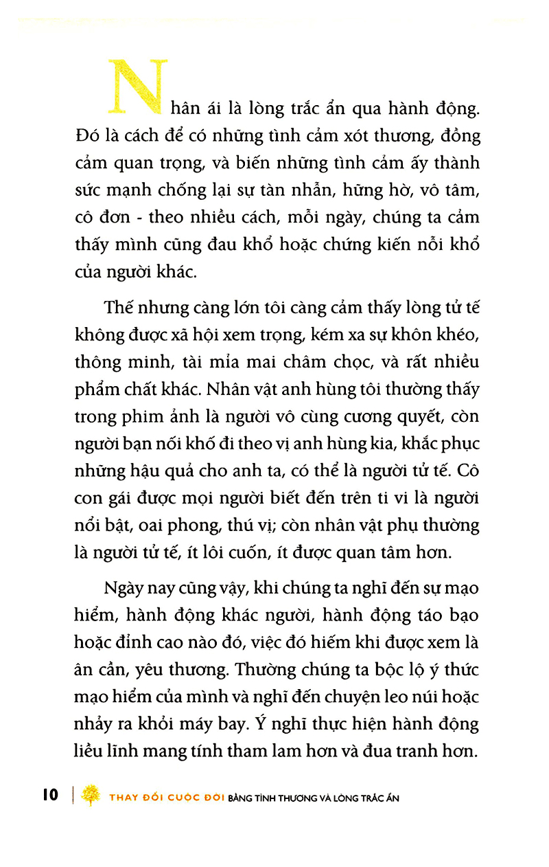 thay đổi cuộc đời bằng tình thương và lòng trắc ẩn