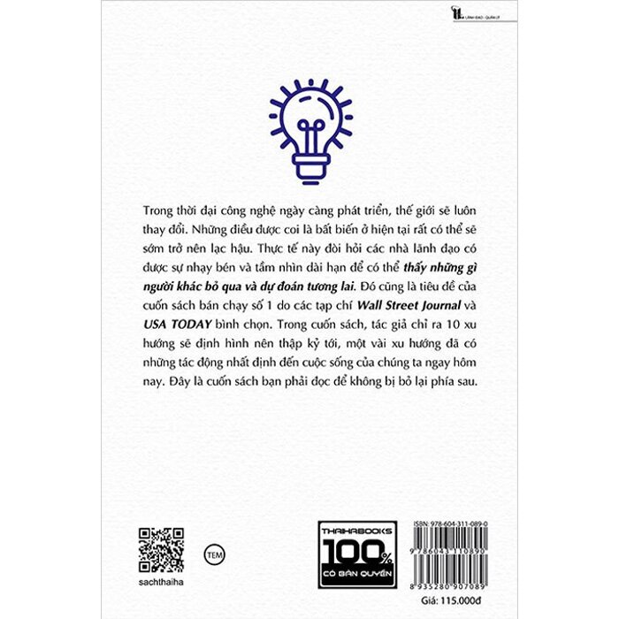 thấy những gì người khác bỏ qua và dự đoán tương lai