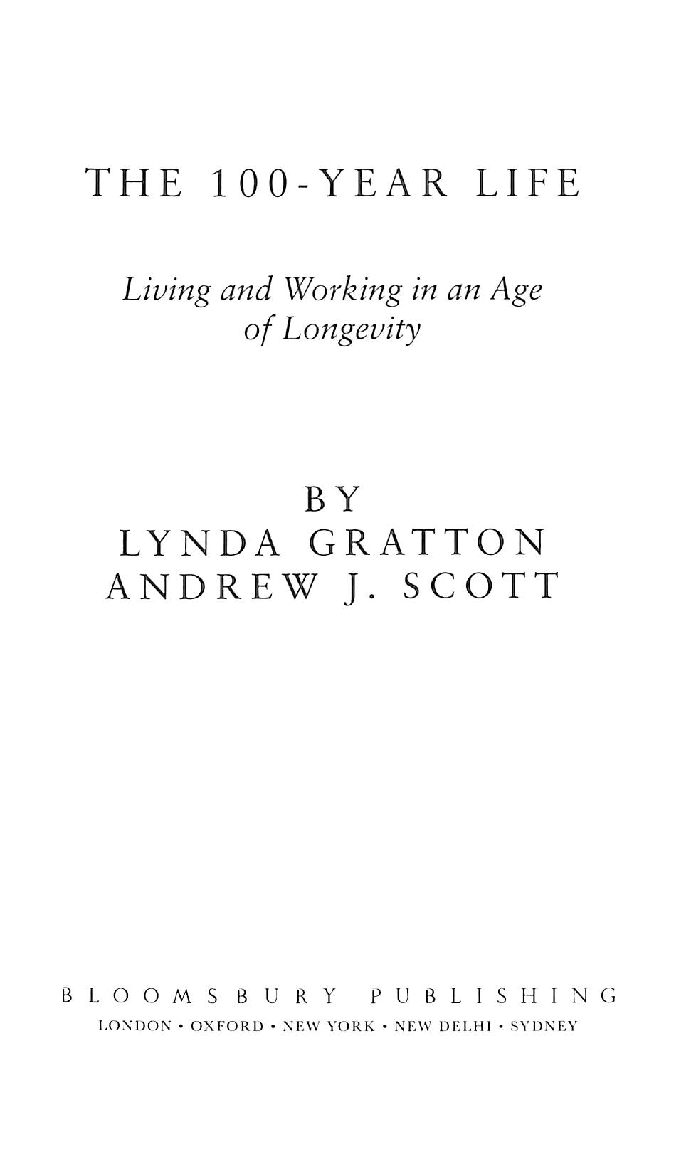 the 100-year life - living and working in an age of longevity