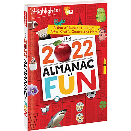 the 2022 almanac of fun: a year of puzzles, fun facts, jokes, crafts, games, and more!