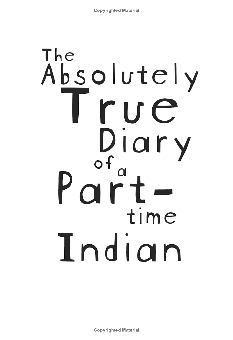the absolutely true diary of a part-time indian