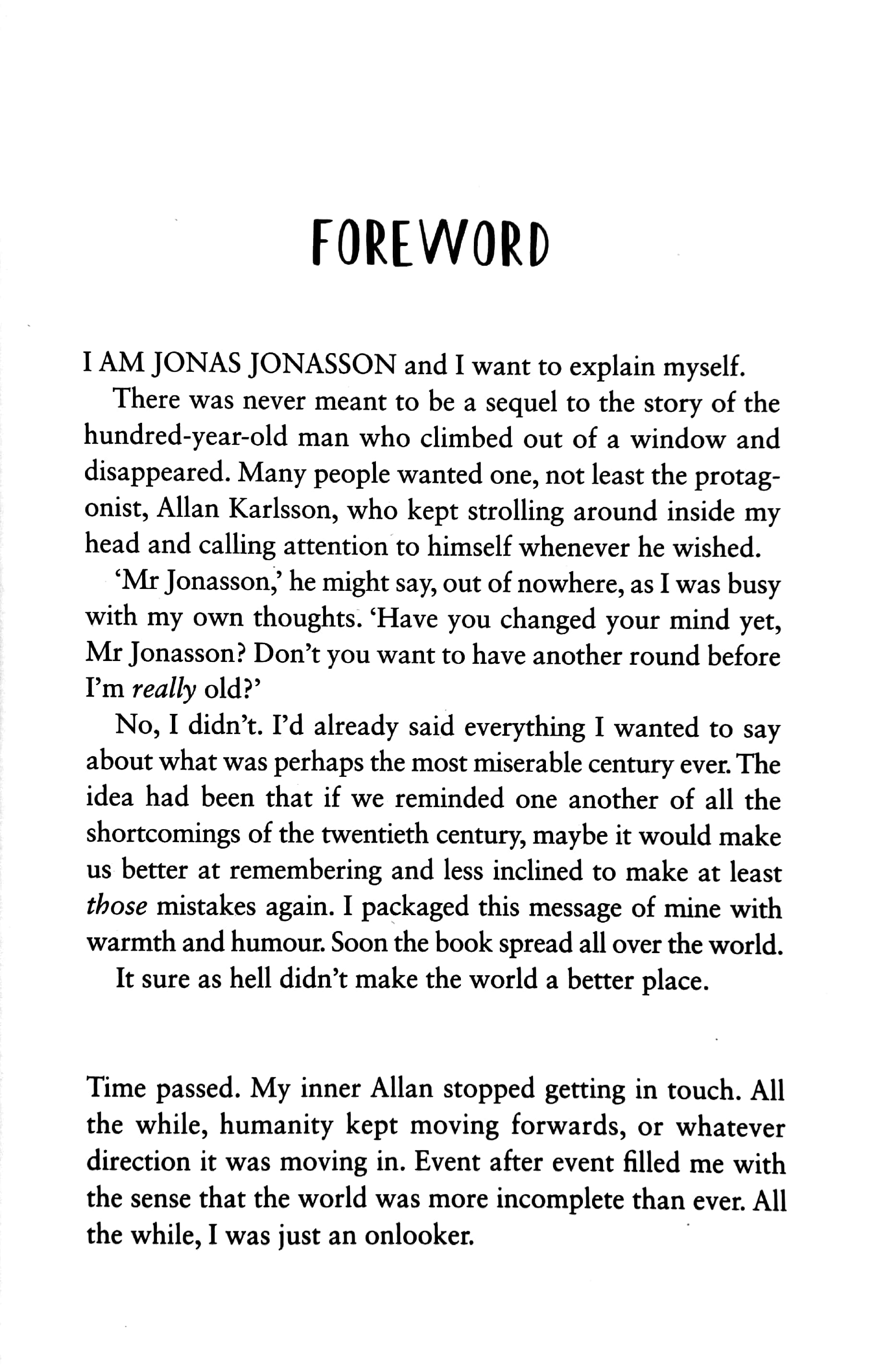 the accidental further adventures of the hundred-year-old man