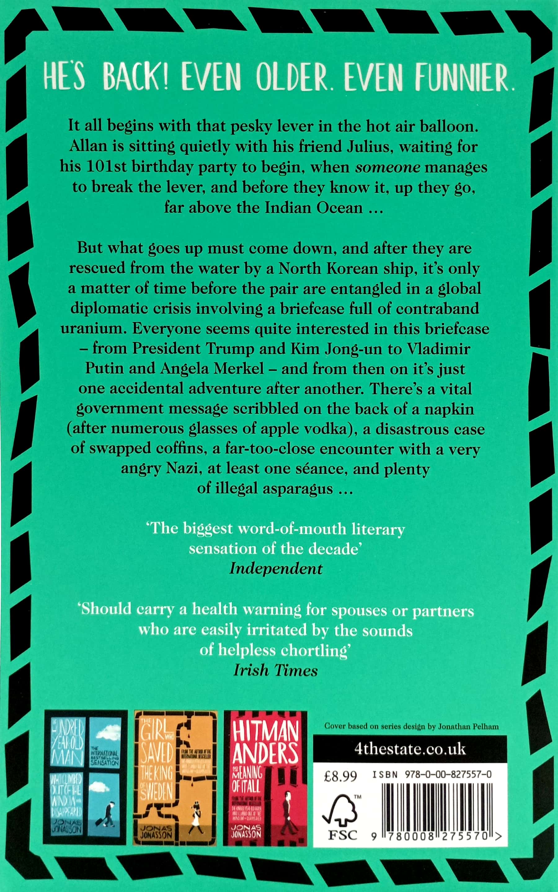 the accidental further adventures of the hundred-year-old man