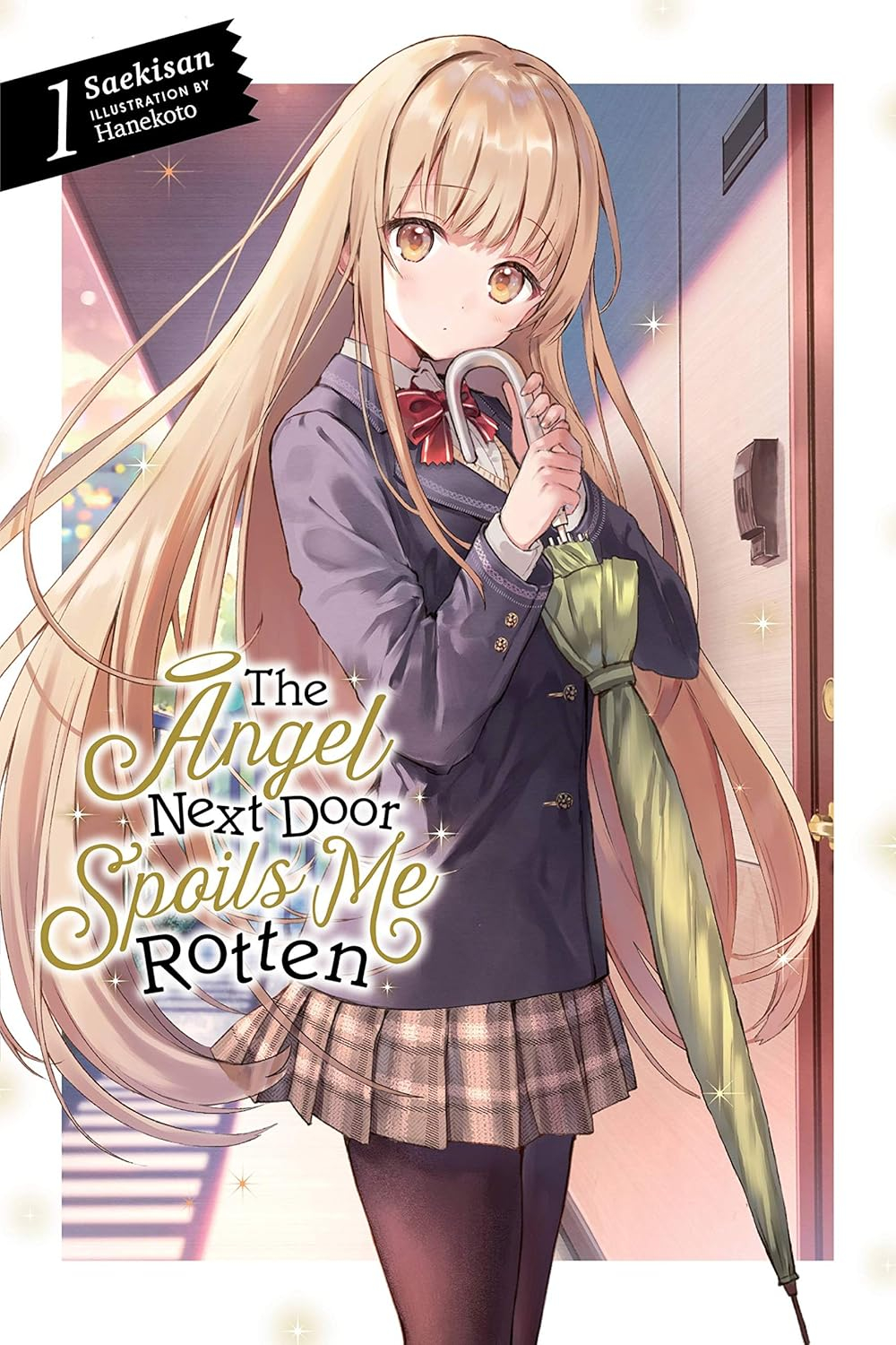 the angel next door spoils me rotten 1 (light novel - english edition)