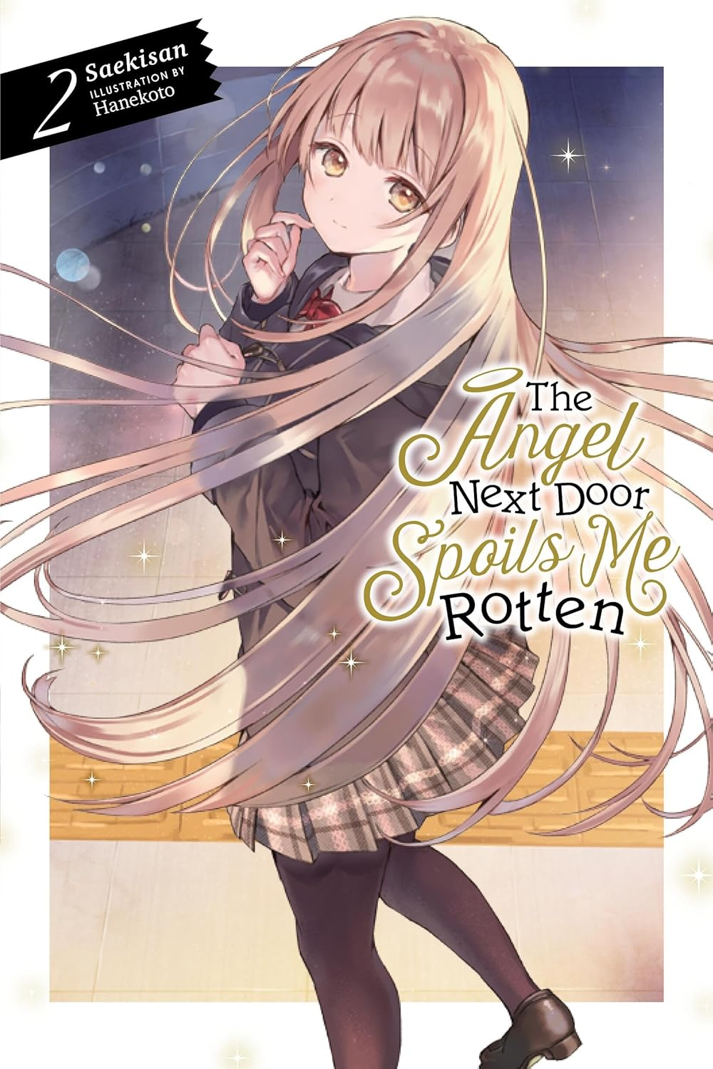 the angel next door spoils me rotten 2 (light novel - english edition)