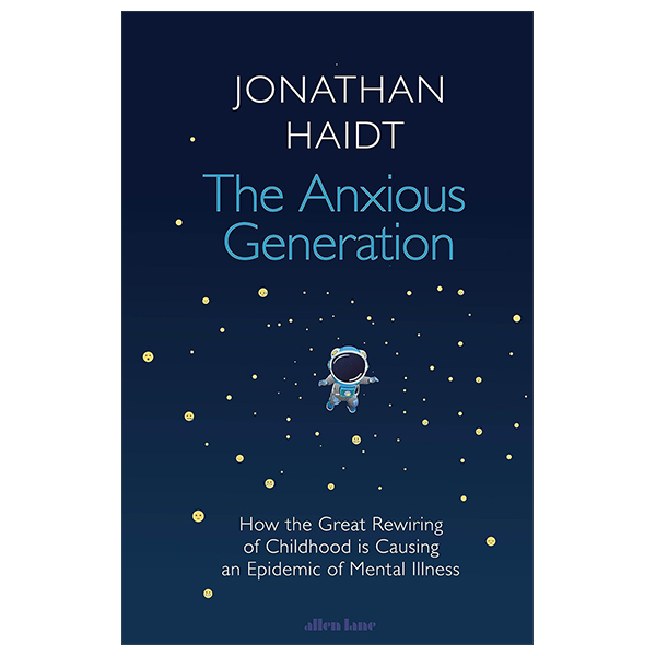 The Anxious Generation
