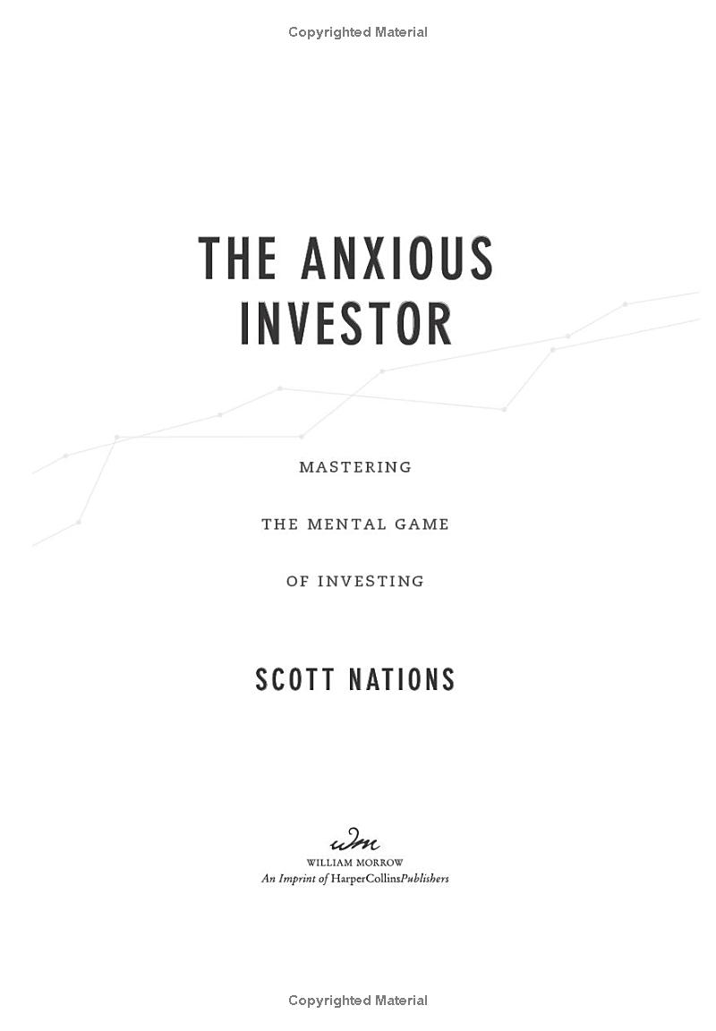 the anxious investor: mastering the mental game of investing