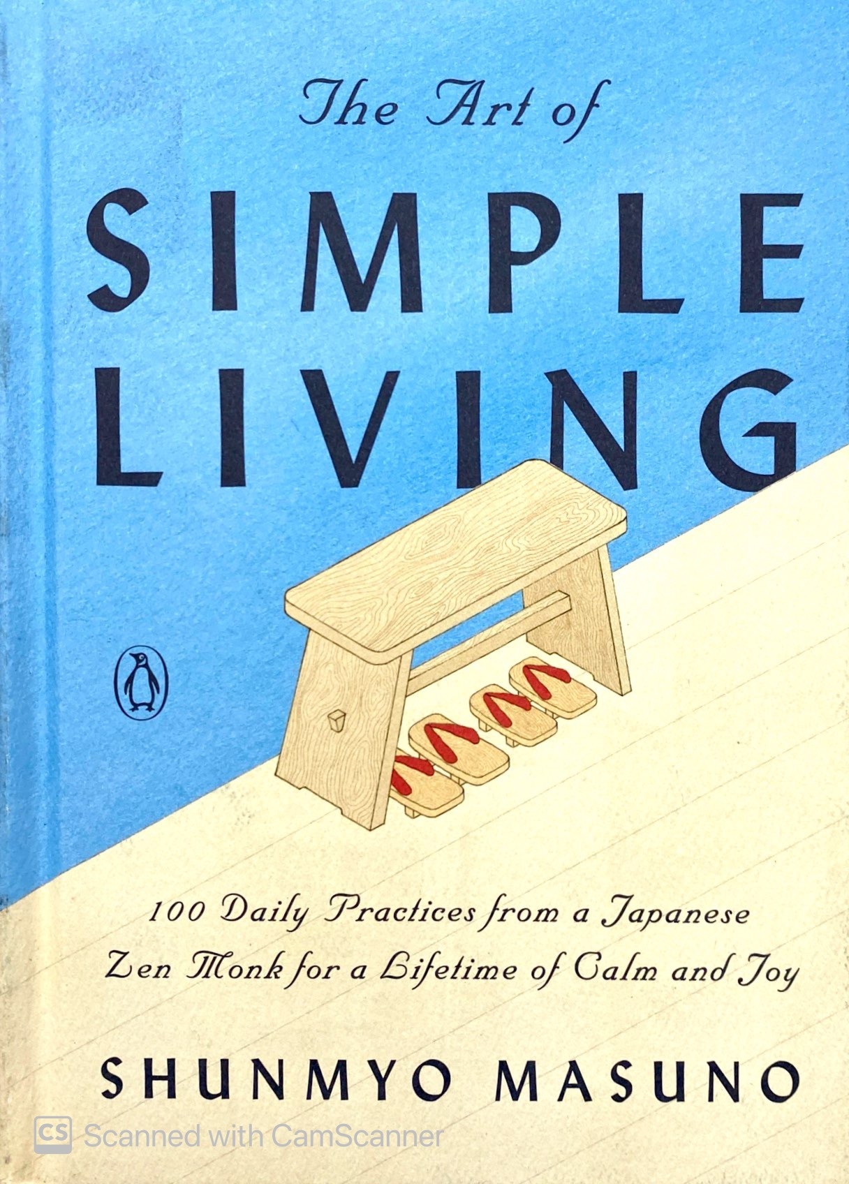 the art of simple living: 100 daily practices from a japanese zen monk for a lifetime of calm and joy
