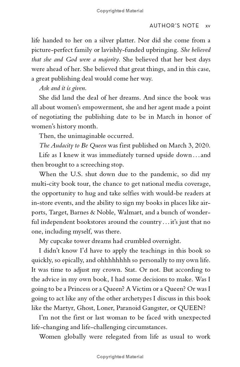 The Audacity To Be Queen