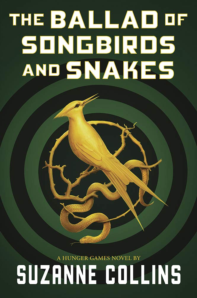 the ballad of songbirds and snakes (a hunger games novel) hc