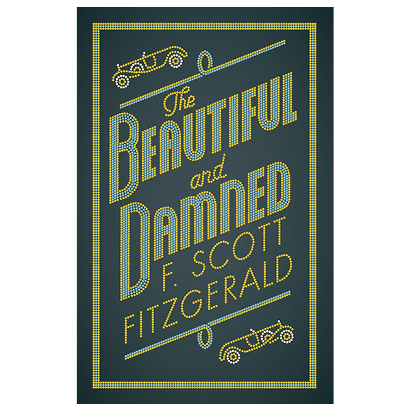 the beautiful and damned