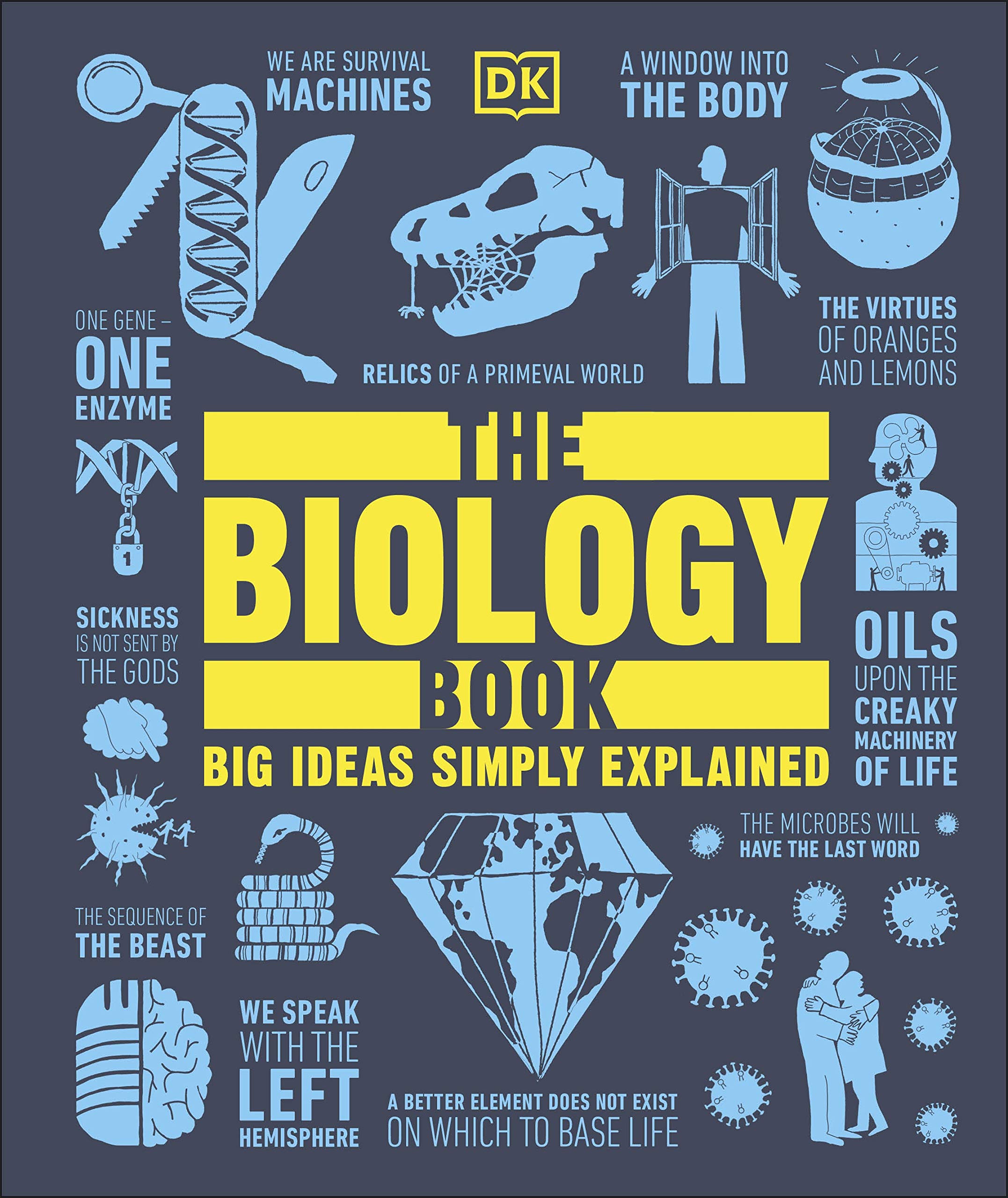 the biology book: big ideas simply explained