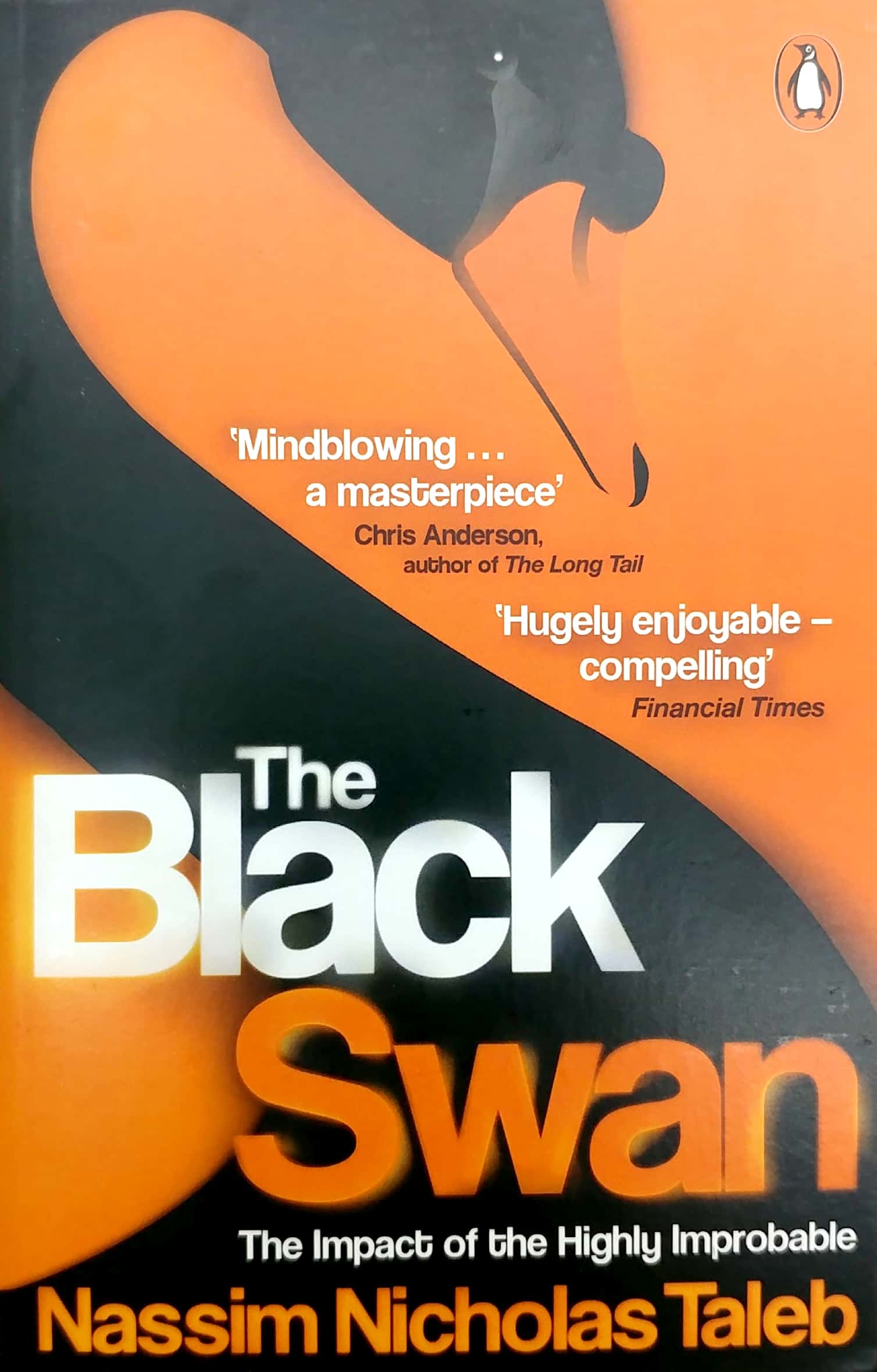 the black swan: the impact of the highly improbable