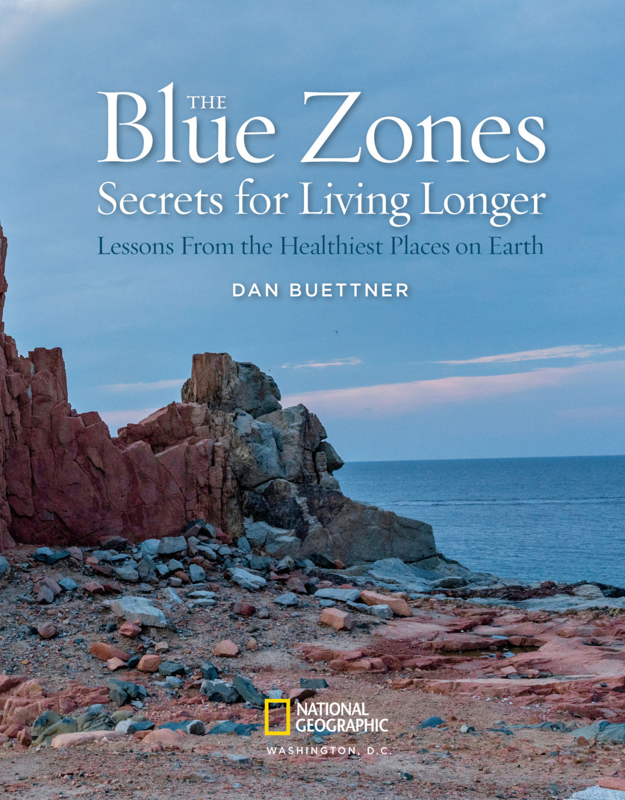 the blue zones secrets for living longer