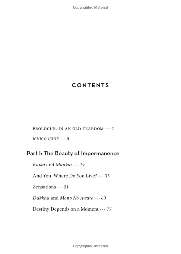 the book of ichigo ichie: the art of making the most of every moment, the japanese way