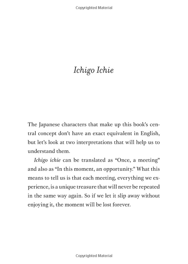 the book of ichigo ichie: the art of making the most of every moment, the japanese way