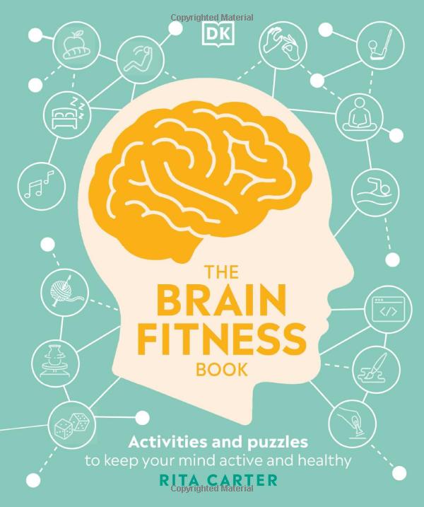 the brain fitness book: activities and puzzles to keep your mind active and healthy