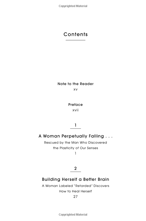 the brain that changes itself: stories of personal triumph from the frontiers of brain science