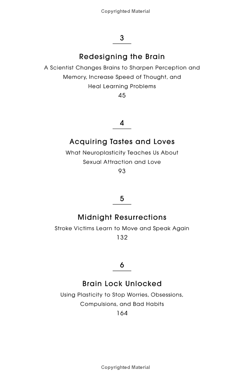 the brain that changes itself: stories of personal triumph from the frontiers of brain science