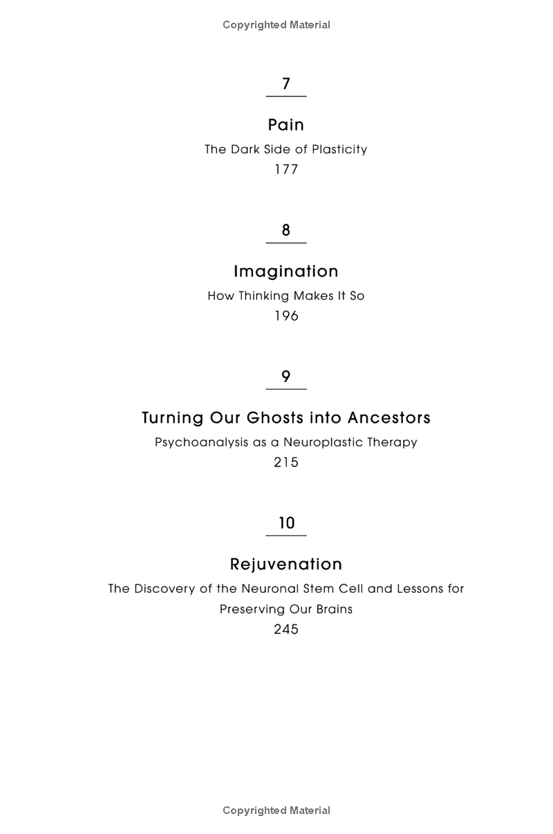 the brain that changes itself: stories of personal triumph from the frontiers of brain science