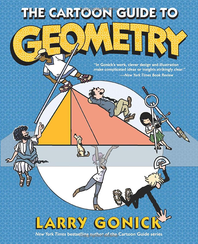 the cartoon guide to geometry