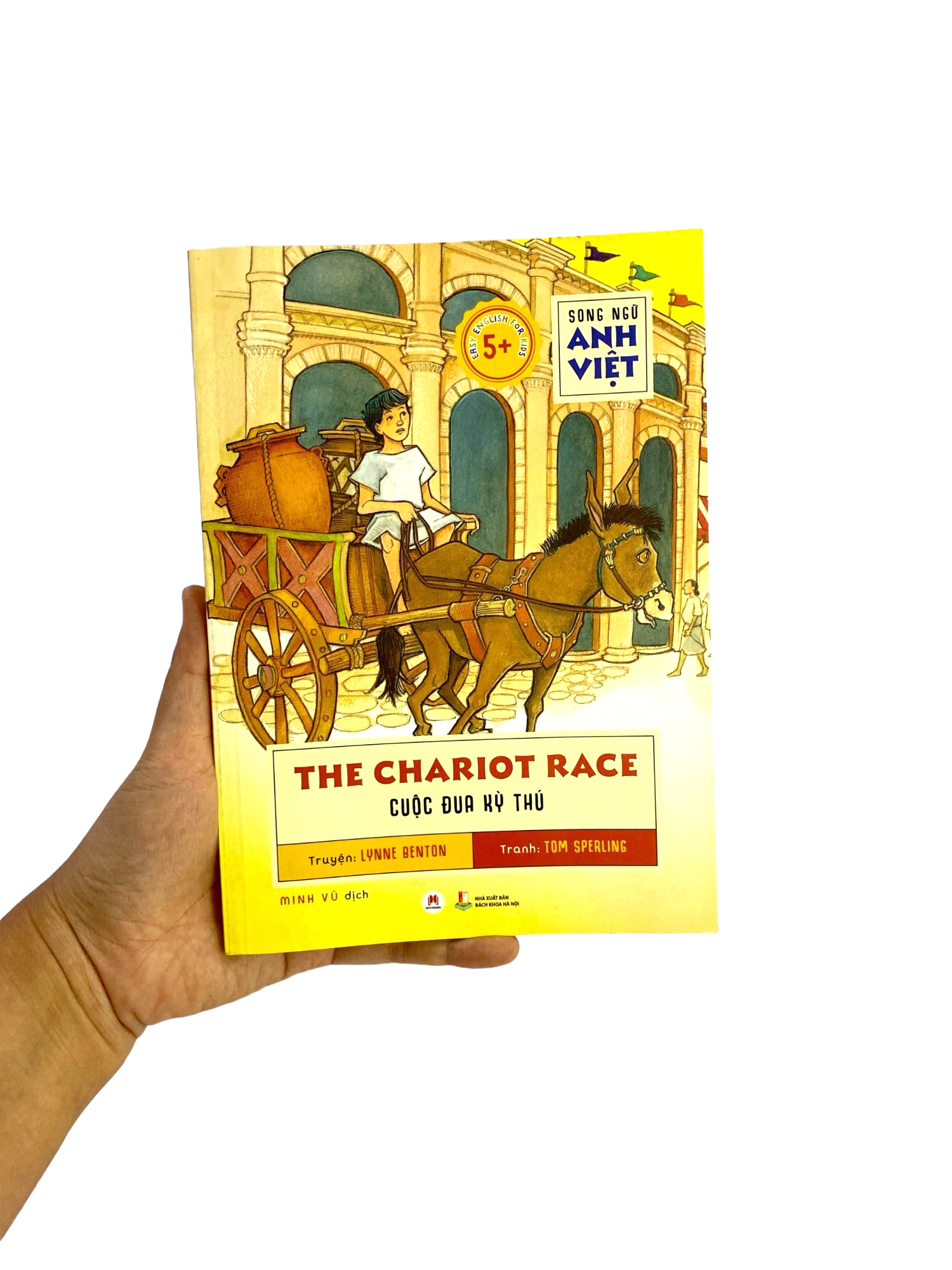 the chariot race - cuộc đua kỳ thú (song ngữ anh việt)