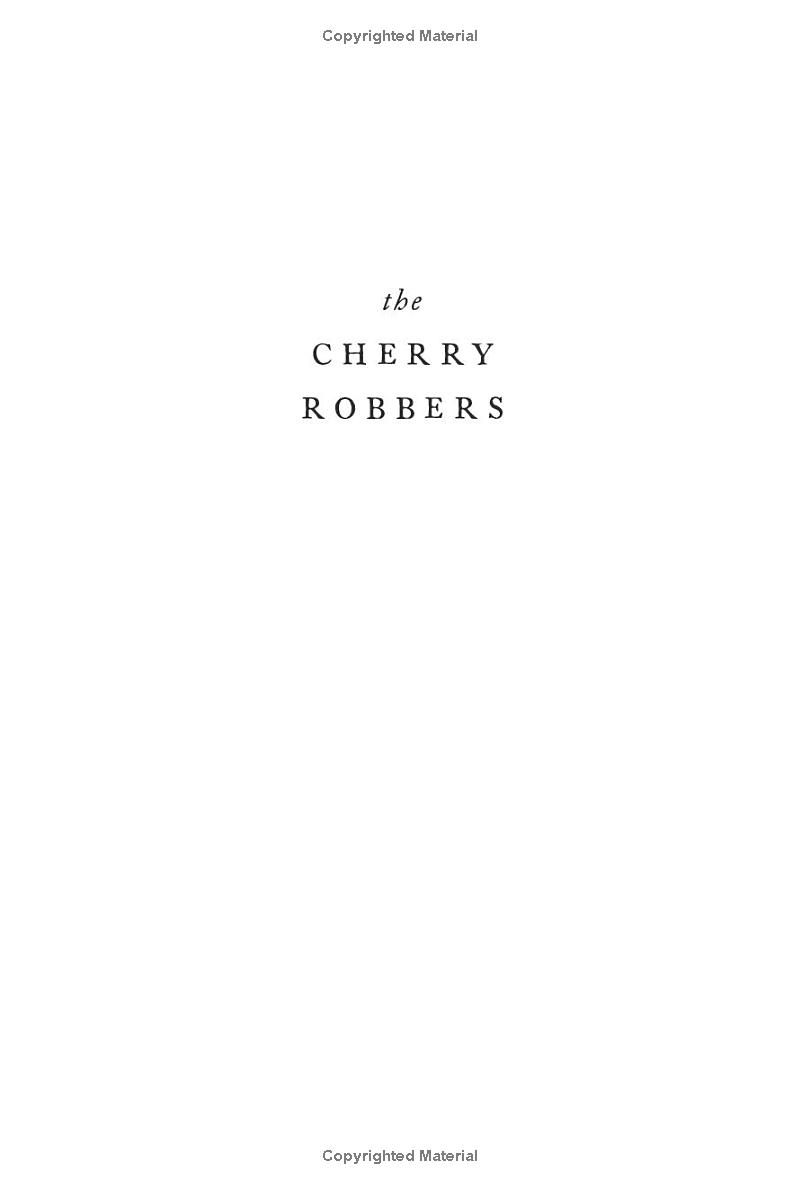 the cherry robbers