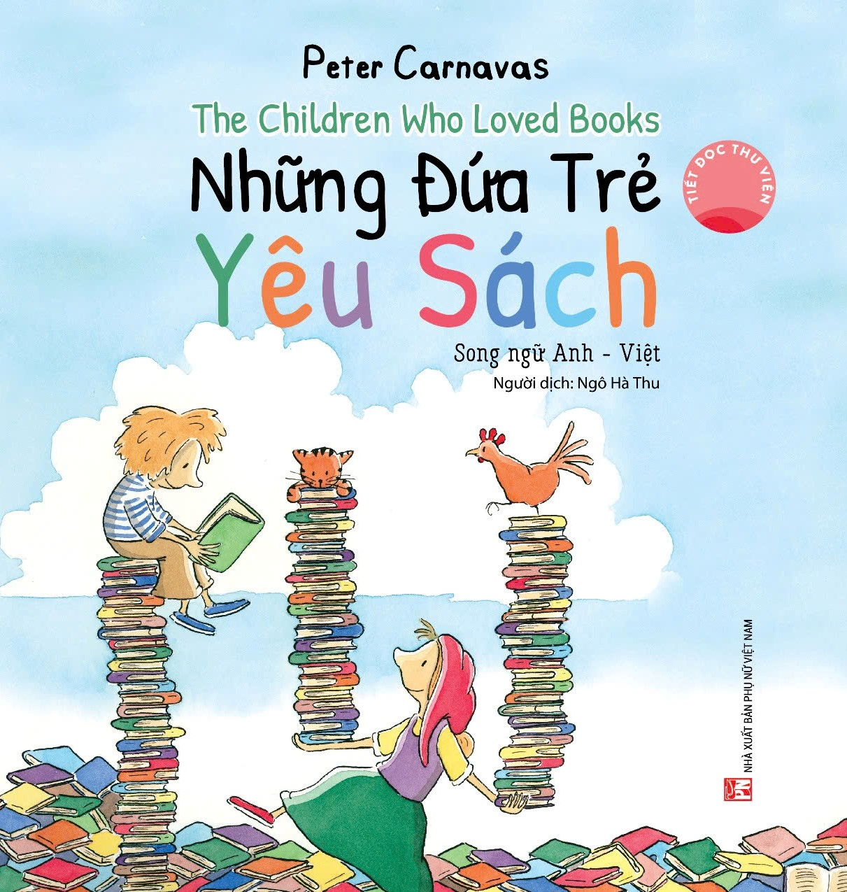 the children who loved books - những đứa trẻ yêu sách - song ngữ anh-việt