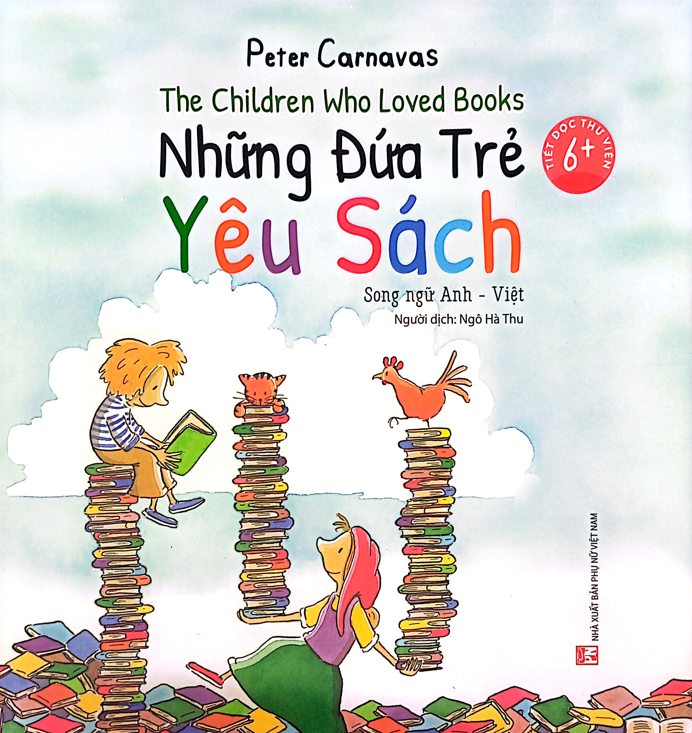 the children who loved books - những đứa trẻ yêu sách - song ngữ anh-việt