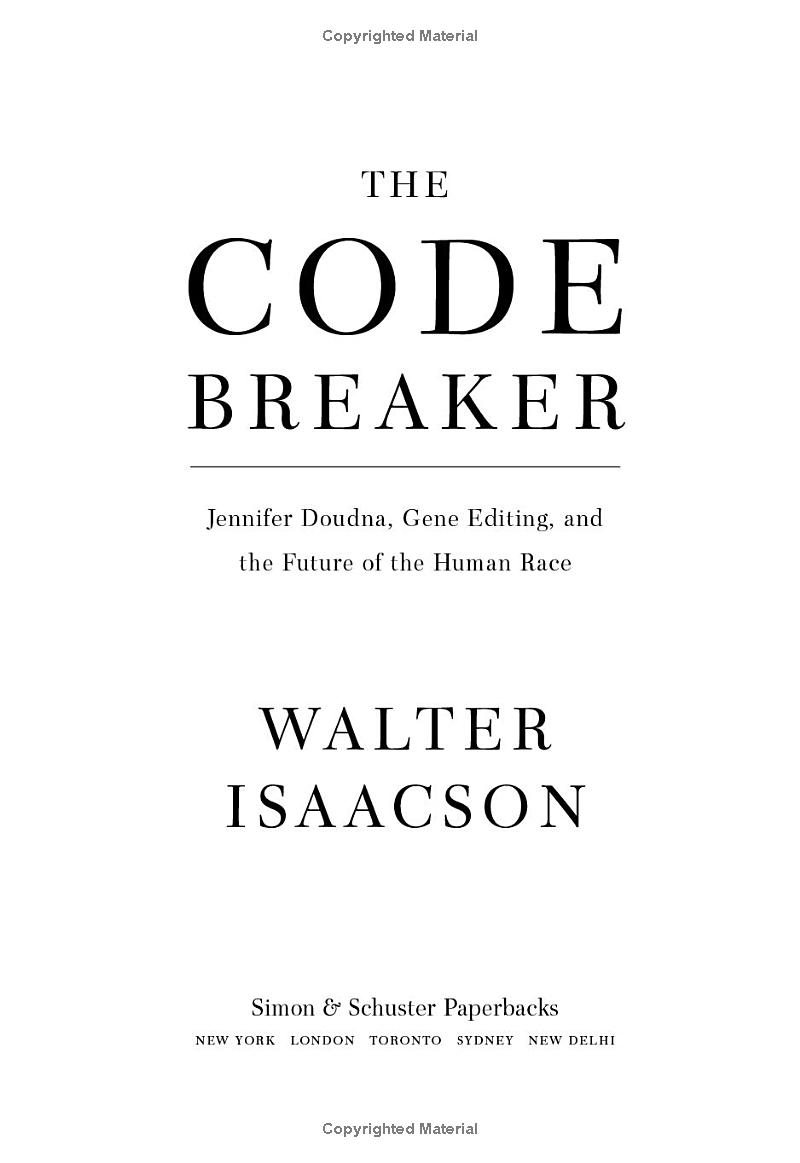 the code breaker: jennifer doudna, gene editing, and the future of the human race
