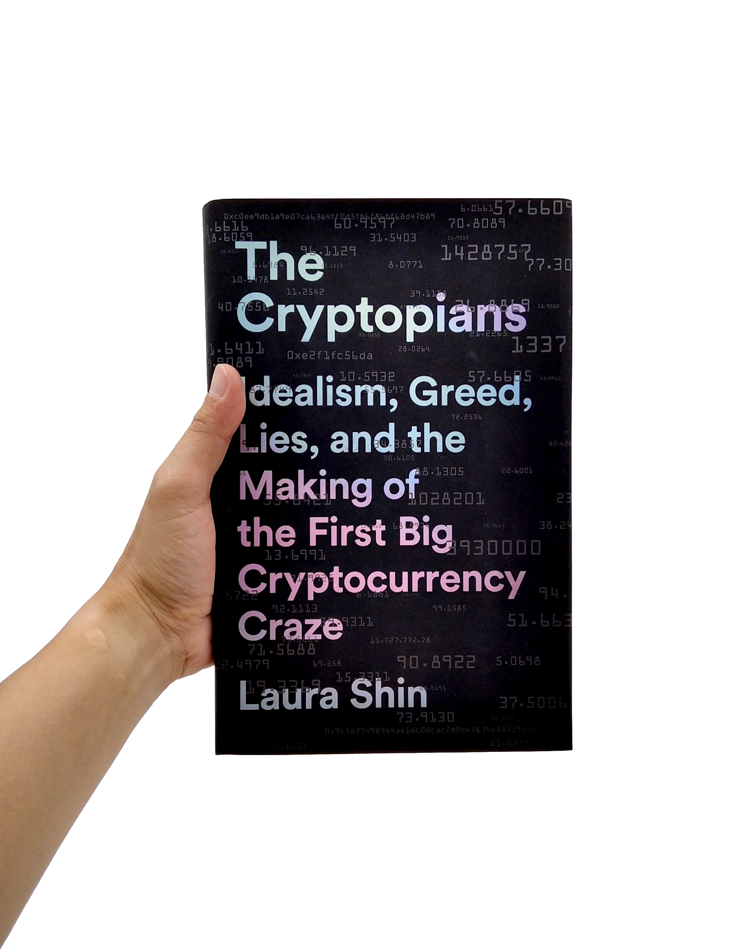 the cryptopians: idealism, greed, lies, and the making of the first big cryptocurrency craze