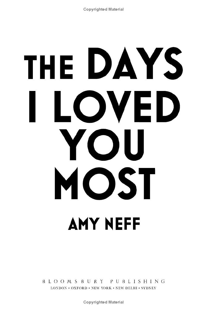 the days i loved you most