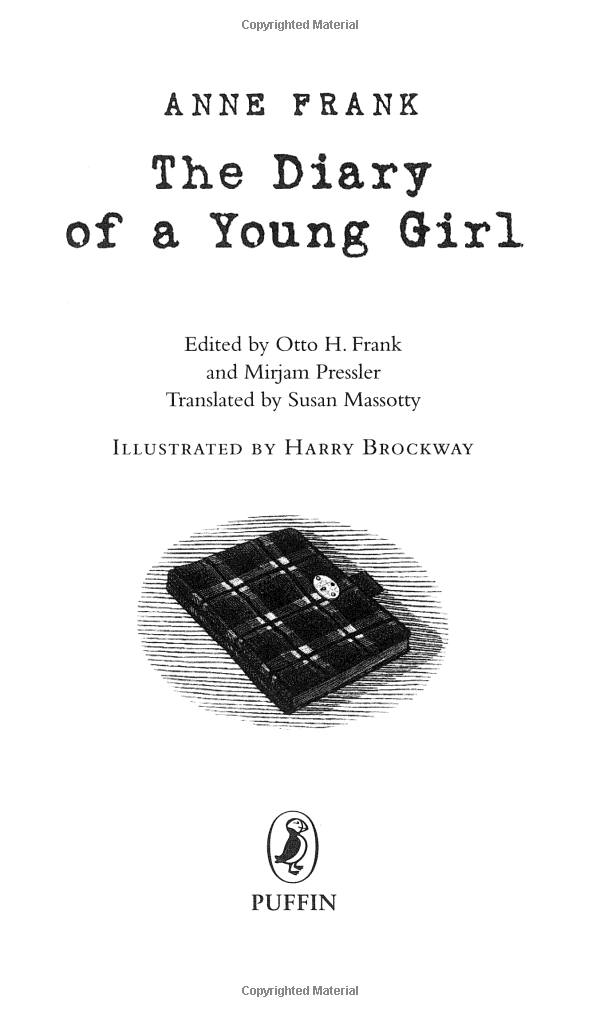 The Diary of a Young Girl. Anne Frank (Puffin Modern Classics)