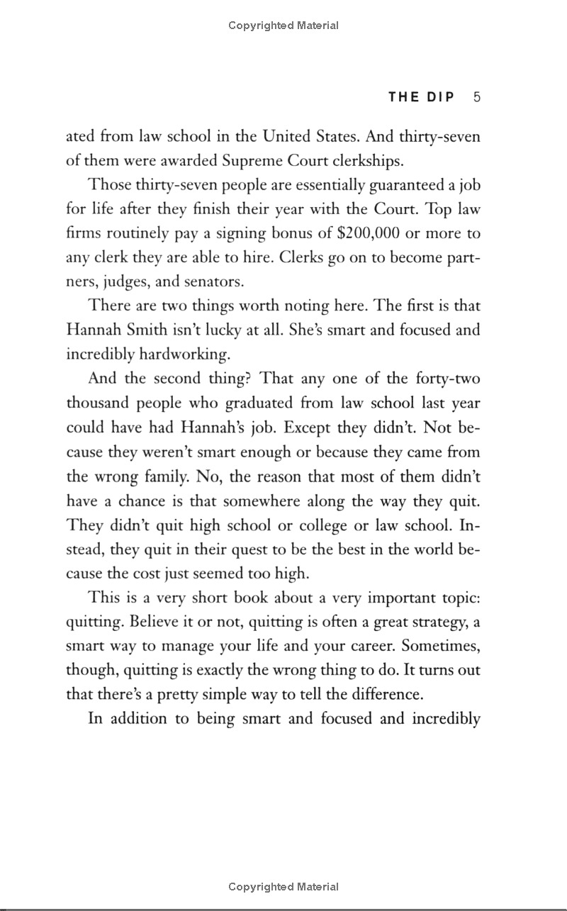 the dip - the extraordinary benefits of knowing when to quit (and when to stick)