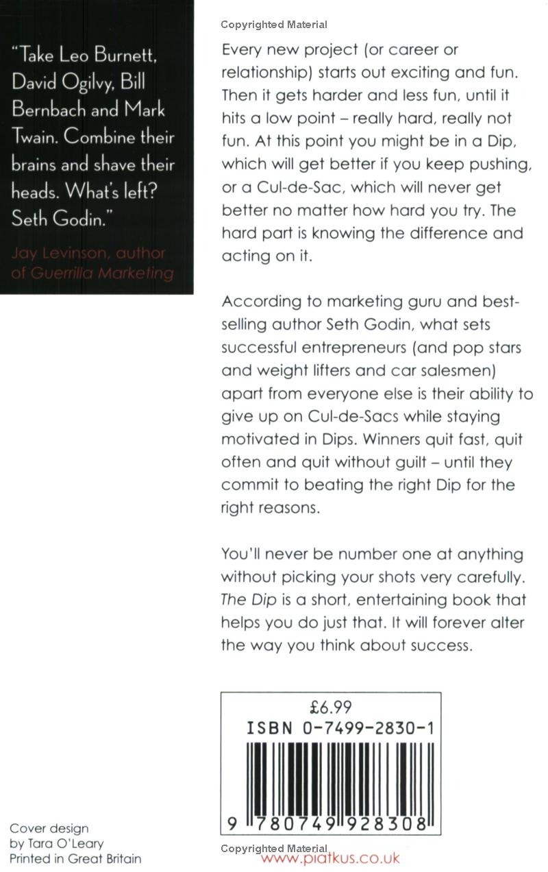 the dip - the extraordinary benefits of knowing when to quit (and when to stick)