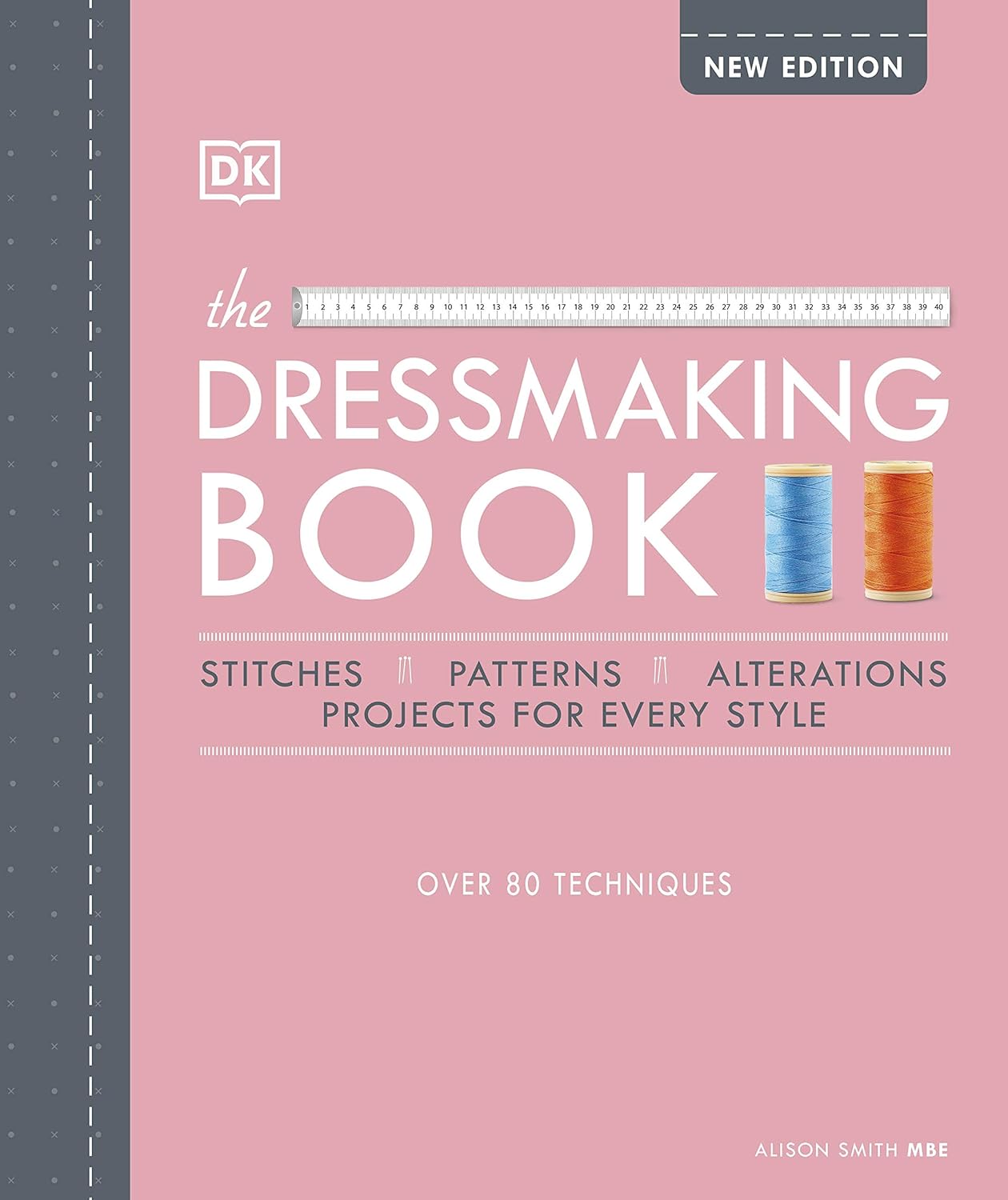 the dressmaking book - over 80 techniques