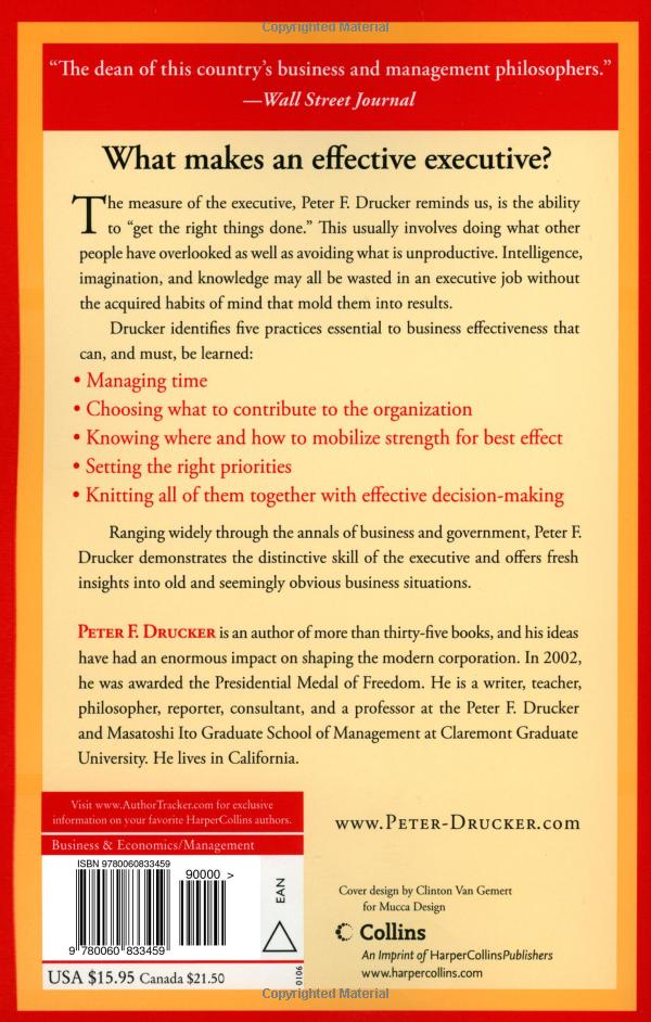 the effective executive : the definitive guide to getting the right things done