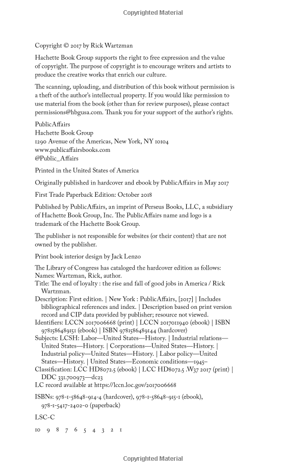 the end of loyalty: the rise and fall of good jobs in america