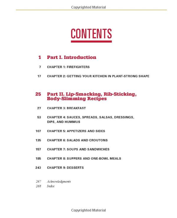 the engine 2 cookbook: more than 130 lip-smacking, rib-sticking, body-slimming recipes to live plant-strong